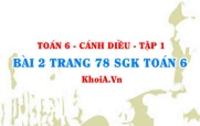 Bài 2 trang 78 SGK Toán 6 tập 1 Cánh Diều